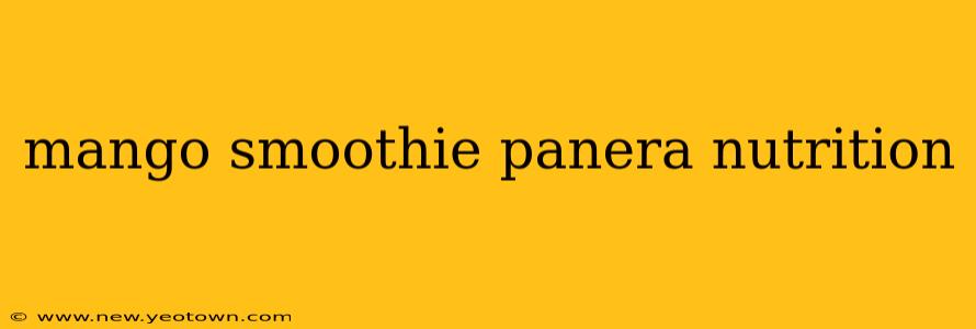 mango smoothie panera nutrition