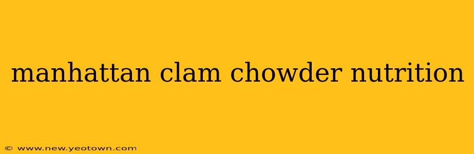 manhattan clam chowder nutrition