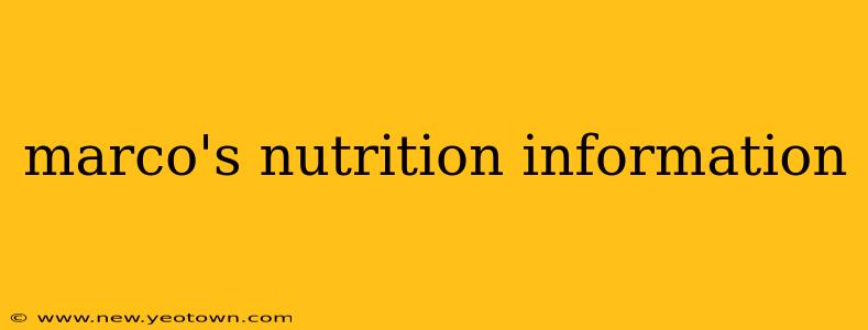 marco's nutrition information