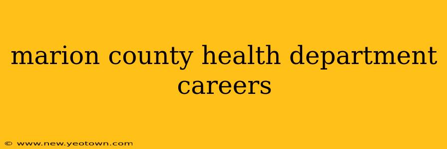 marion county health department careers