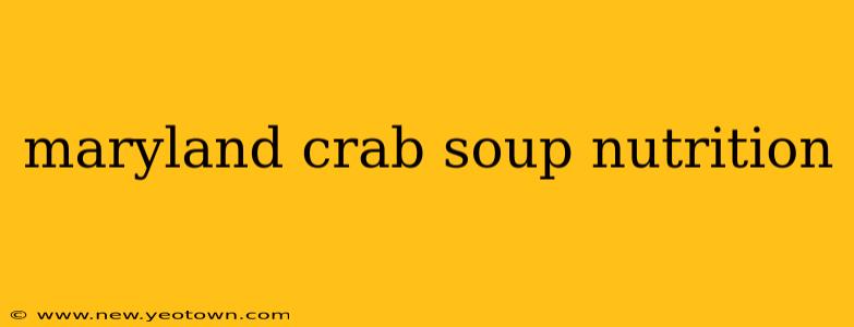 maryland crab soup nutrition