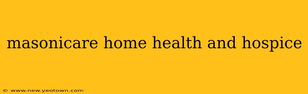 masonicare home health and hospice