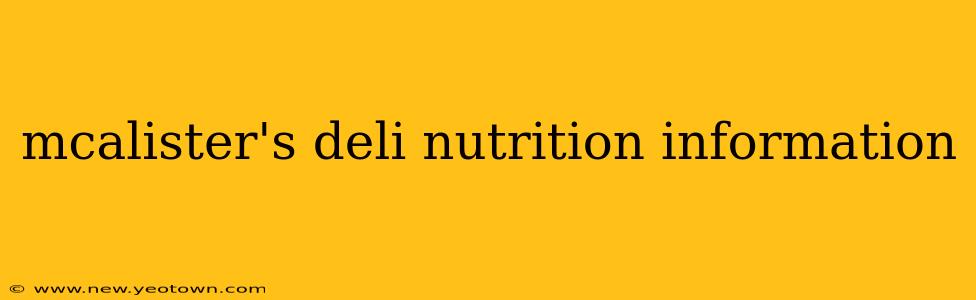 mcalister's deli nutrition information