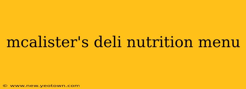 mcalister's deli nutrition menu