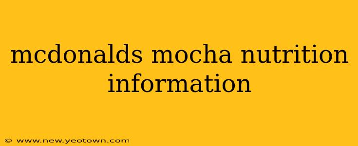 mcdonalds mocha nutrition information