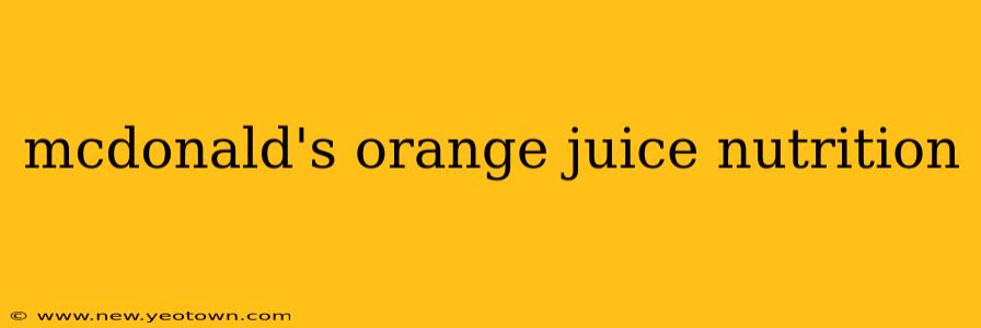 mcdonald's orange juice nutrition