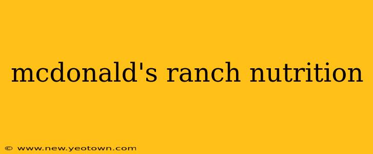 mcdonald's ranch nutrition