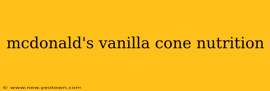 mcdonald's vanilla cone nutrition