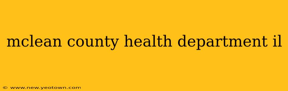 mclean county health department il