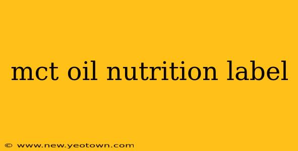 mct oil nutrition label