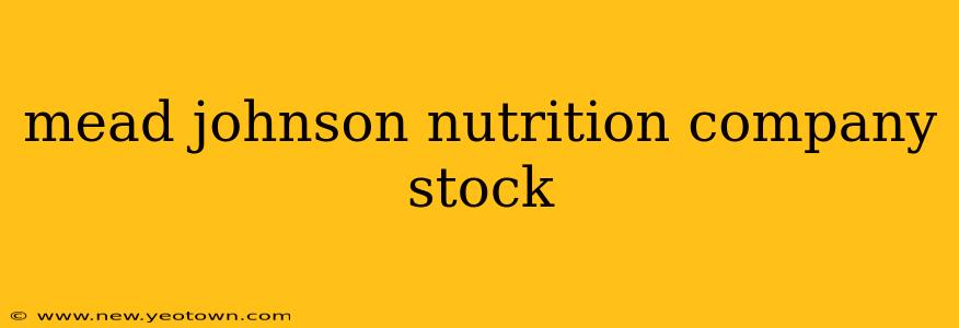 mead johnson nutrition company stock