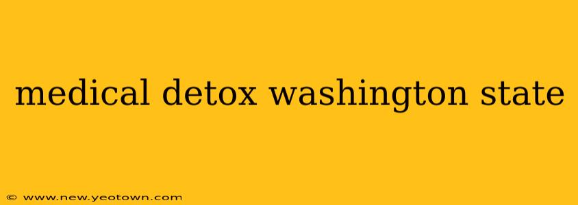 medical detox washington state