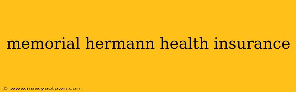 memorial hermann health insurance