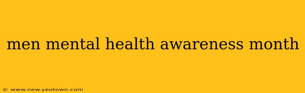 men mental health awareness month