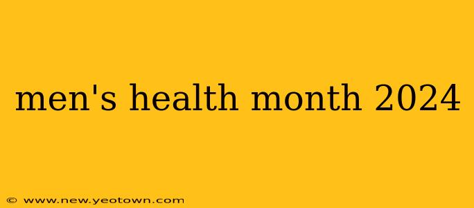 men's health month 2024