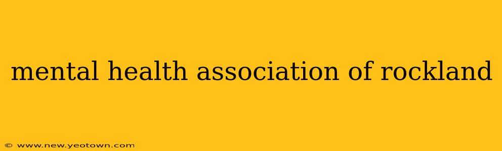 mental health association of rockland