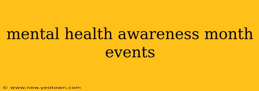 mental health awareness month events