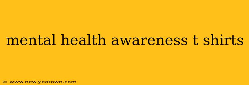 mental health awareness t shirts