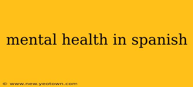 mental health in spanish