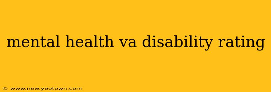 mental health va disability rating