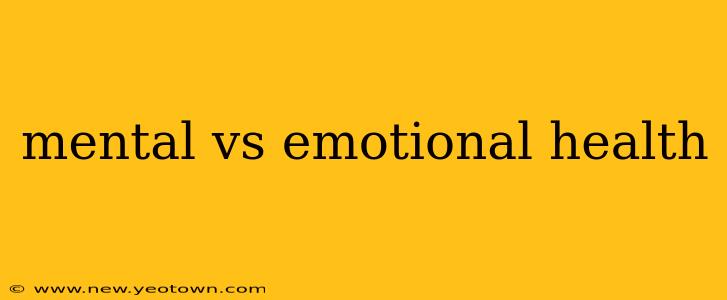 mental vs emotional health