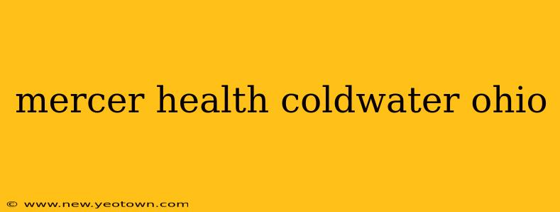 mercer health coldwater ohio