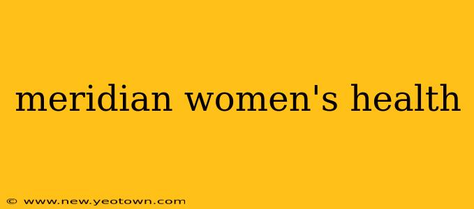 meridian women's health