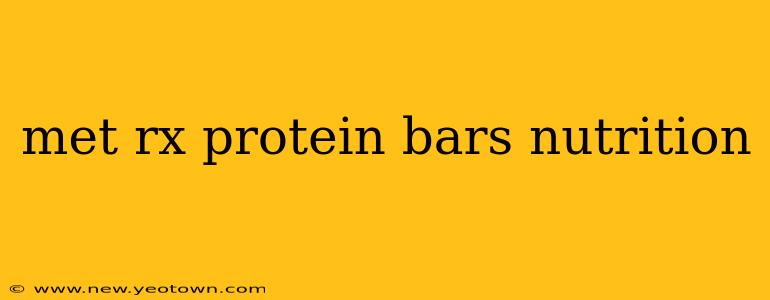 met rx protein bars nutrition