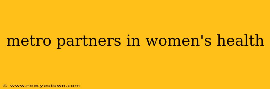 metro partners in women's health
