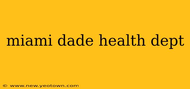 miami dade health dept
