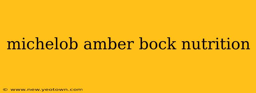 michelob amber bock nutrition