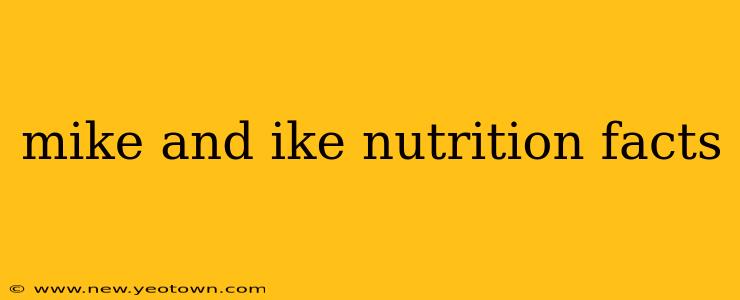 mike and ike nutrition facts
