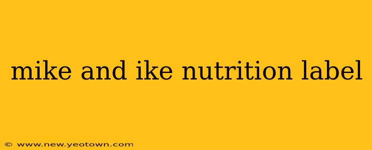 mike and ike nutrition label