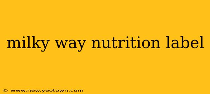 milky way nutrition label