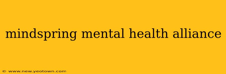 mindspring mental health alliance