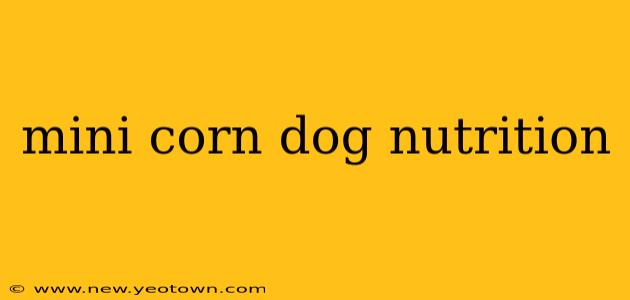 mini corn dog nutrition