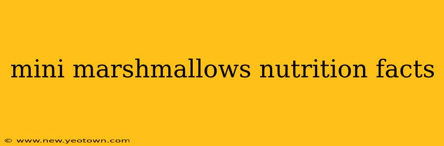 mini marshmallows nutrition facts