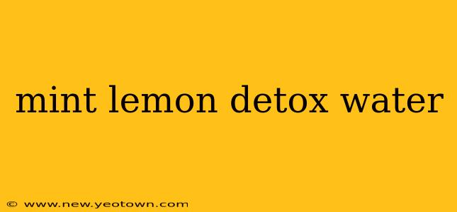 mint lemon detox water
