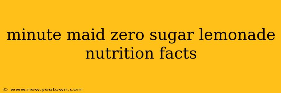 minute maid zero sugar lemonade nutrition facts