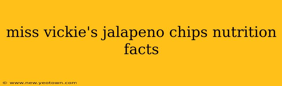 miss vickie's jalapeno chips nutrition facts