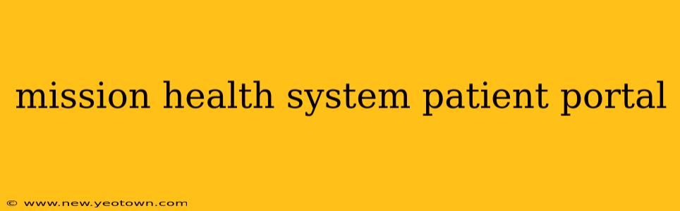 mission health system patient portal
