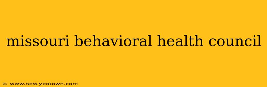 missouri behavioral health council