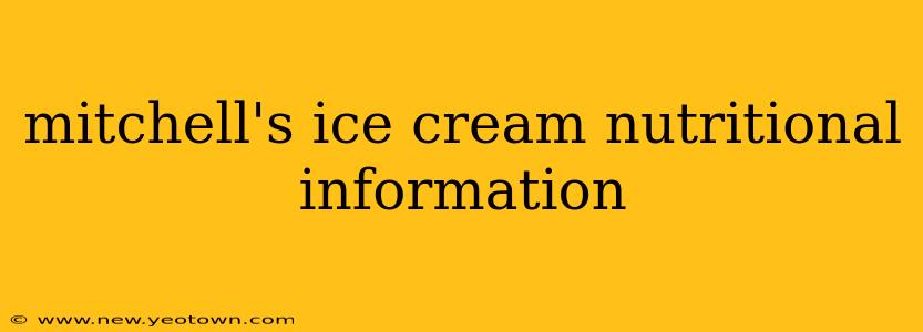 mitchell's ice cream nutritional information