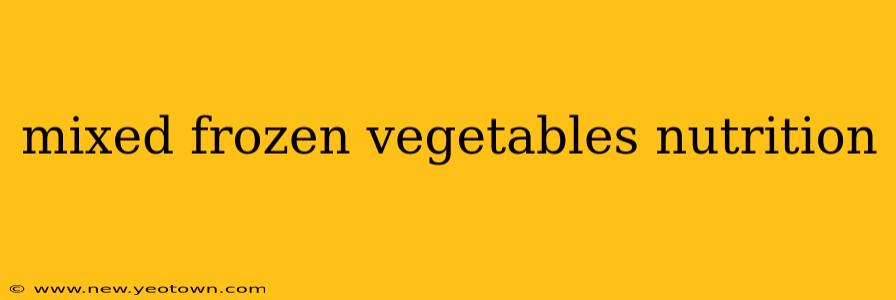 mixed frozen vegetables nutrition