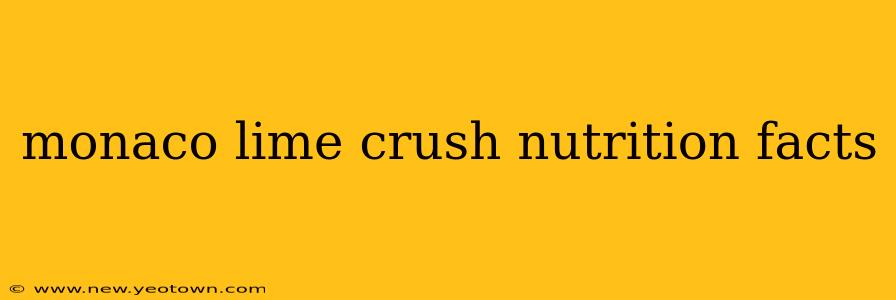 monaco lime crush nutrition facts