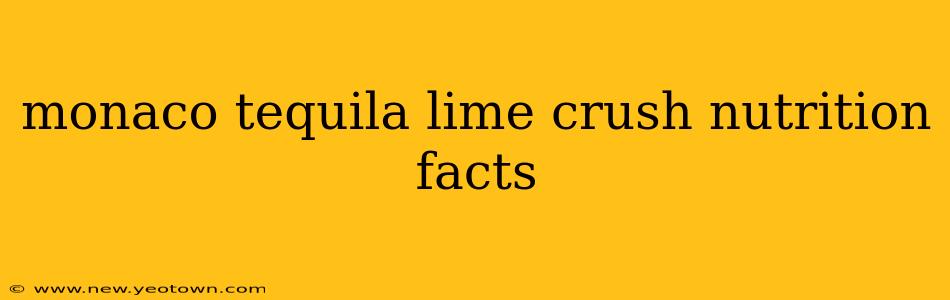 monaco tequila lime crush nutrition facts
