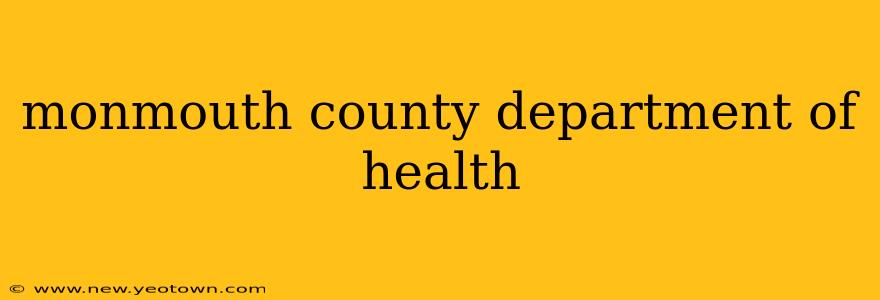 monmouth county department of health