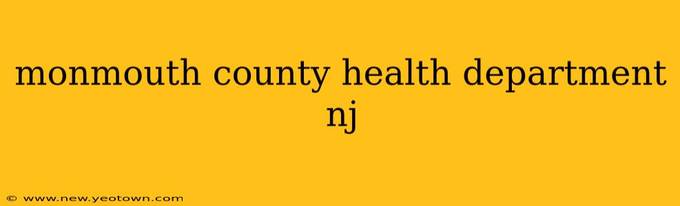 monmouth county health department nj