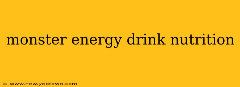 monster energy drink nutrition