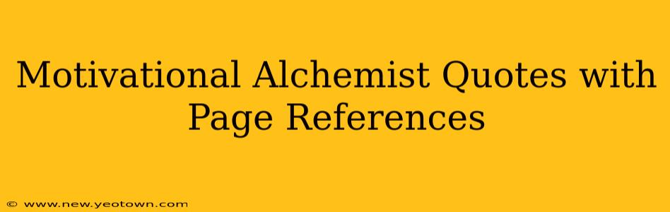 Motivational Alchemist Quotes with Page References